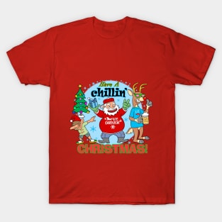 A Chillin' Christmas T-Shirt